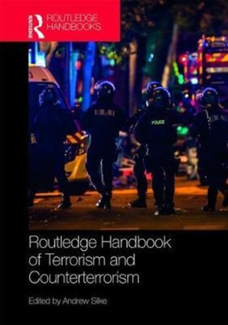 Routledge Handbook of Terrorism and Counterterrorism