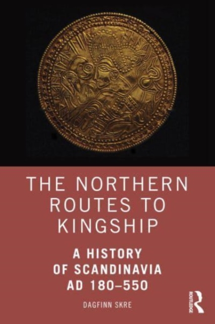 Northern Routes to Kingship