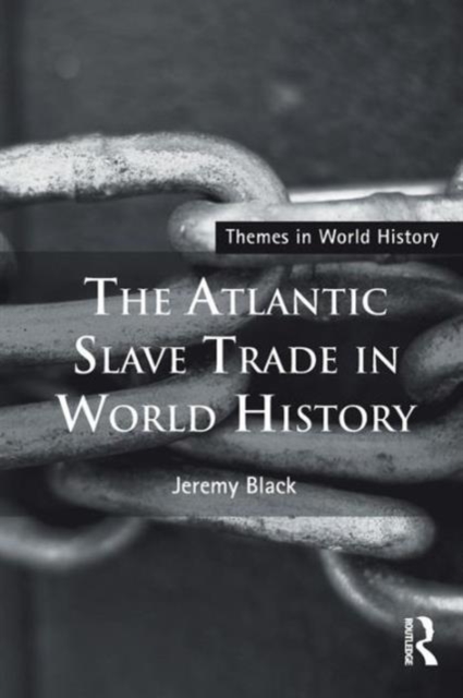 Atlantic Slave Trade in World History