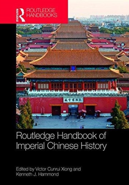 Routledge Handbook of Imperial Chinese History