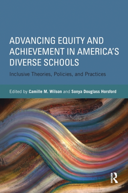 Advancing Equity and Achievement in America's Diverse Schools