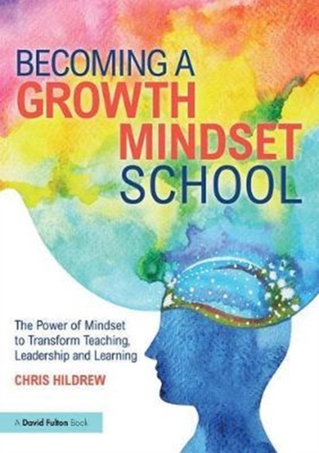 Becoming a Growth Mindset School