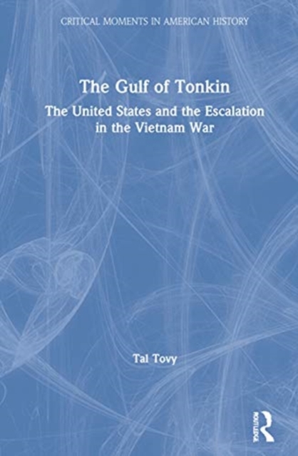 The Gulf of Tonkin