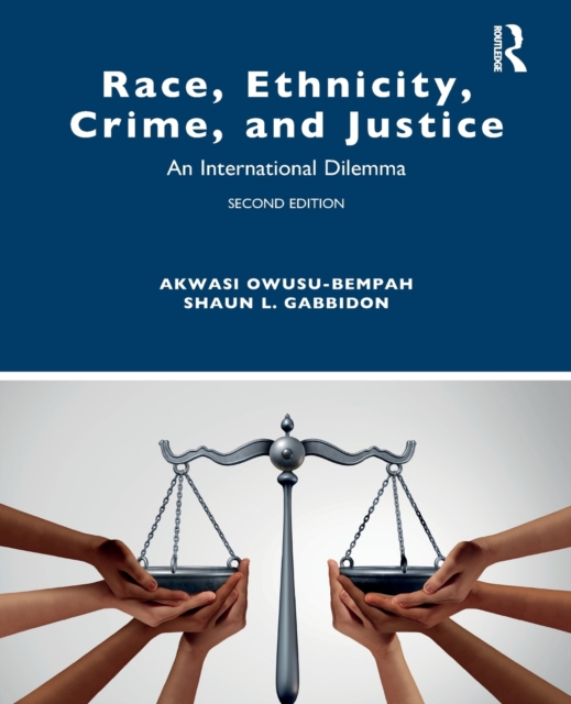 Race, Ethnicity, Crime, and Justice