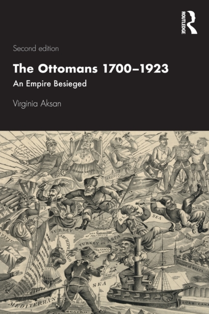The Ottomans 1700-1923