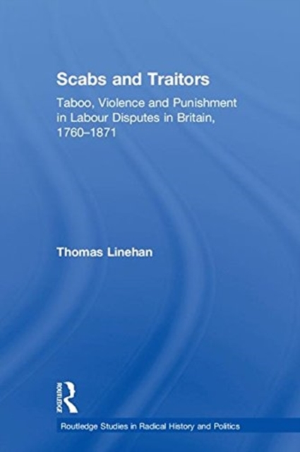 Scabs and Traitors