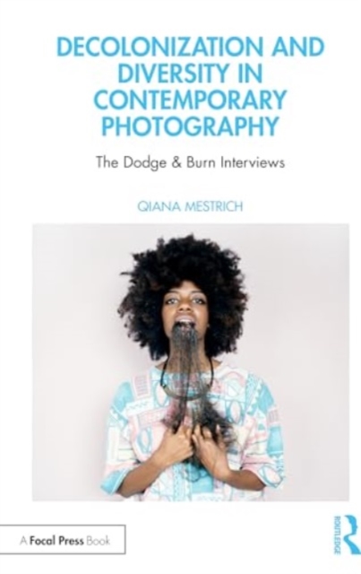 Decolonization and Diversity in Contemporary Photography