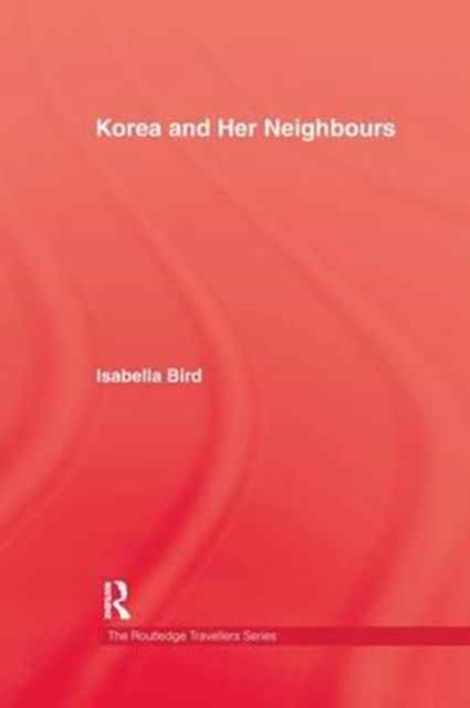 Korea and Her Neighbours