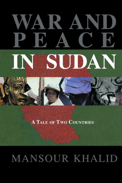 War and Peace In Sudan