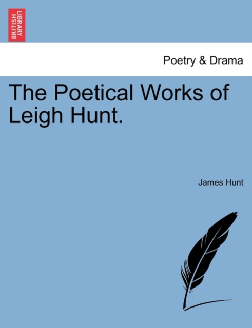 Poetical Works of Leigh Hunt.