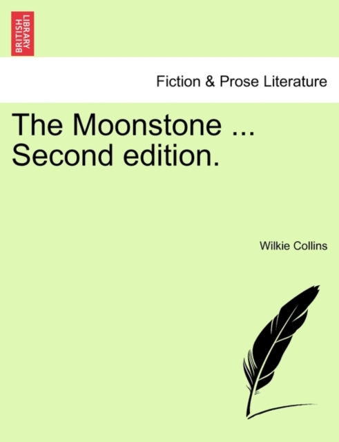 Moonstone ... Second Edition.