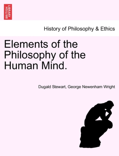 Elements of the Philosophy of the Human Mind.