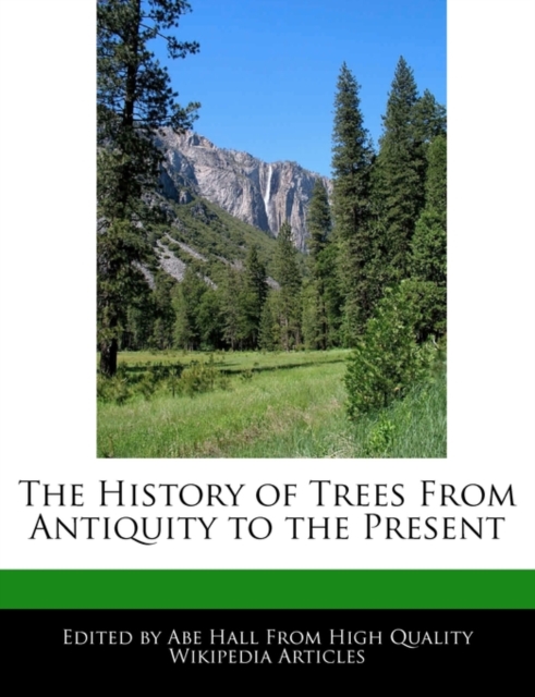 History of Trees from Antiquity to the Present