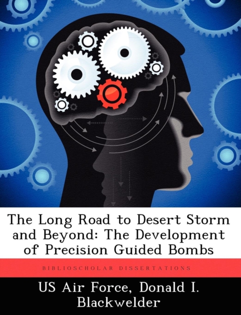 Long Road to Desert Storm and Beyond