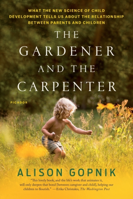 Gardener and the Carpenter