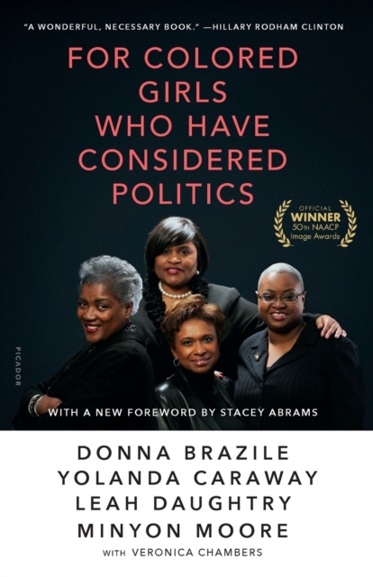 For Colored Girls Who Have Considered Politics