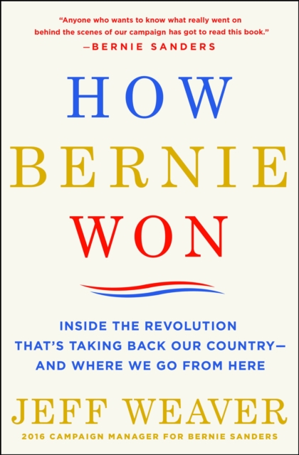 HOW BERNIE WON