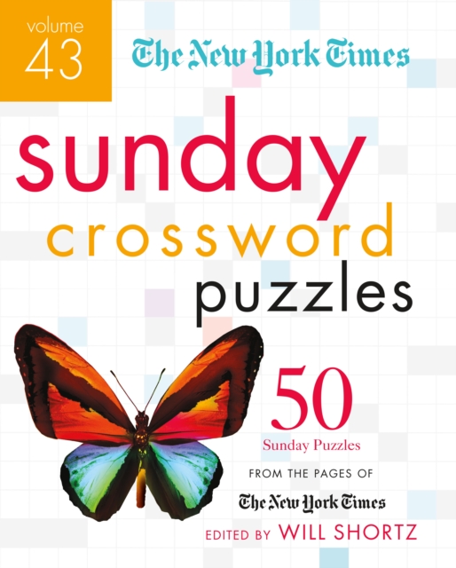 New York Times Sunday Crossword Puzzles Volume 43