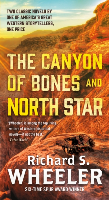 Canyon of Bones and North Star