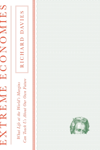 Extreme Economies