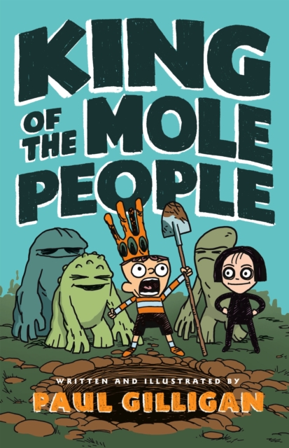 King of the Mole People (Book 1)