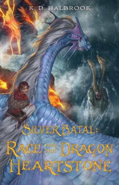 Silver Batal: Race for the Dragon Heartstone