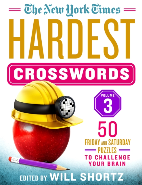 New York Times Hardest Crosswords Volume 3