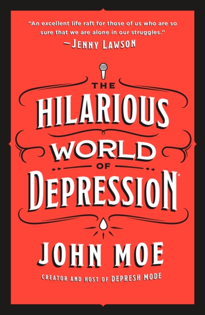 Hilarious World of Depression