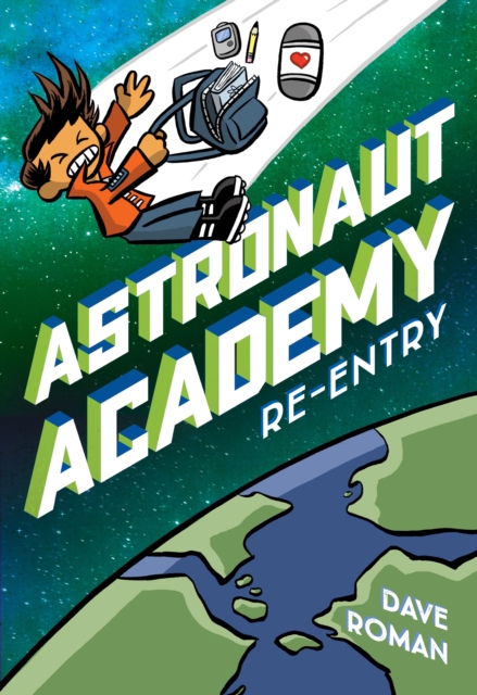 Astronaut Academy: Re-entry