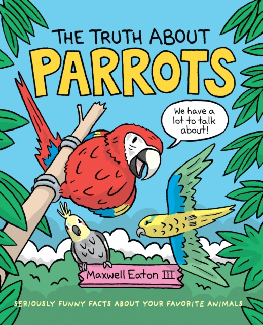 Truth About Parrots