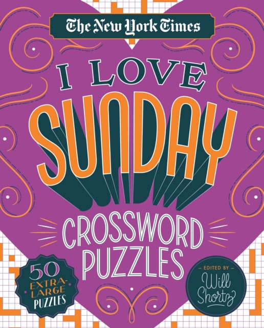 New York Times I Love Sunday Crossword Puzzles