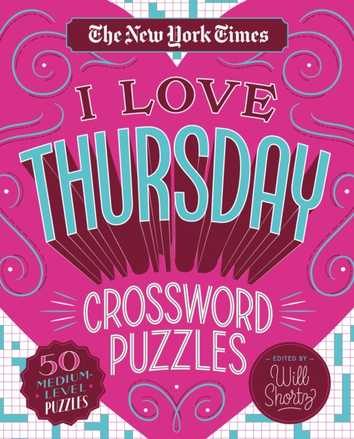 New York Times I Love Thursday Crossword Puzzles