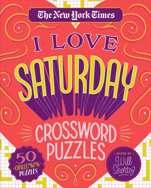 New York Times I Love Saturday Crossword Puzzles