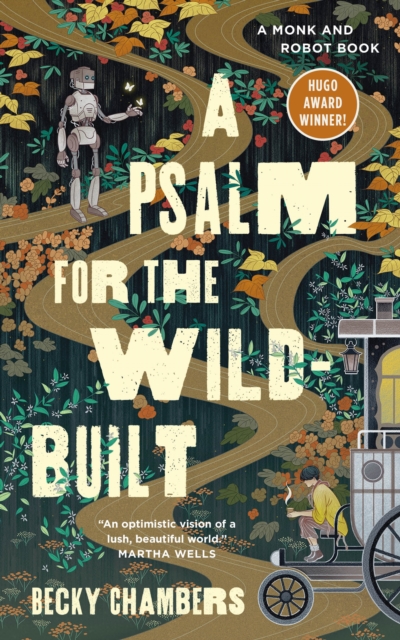 Psalm for the Wild-Built