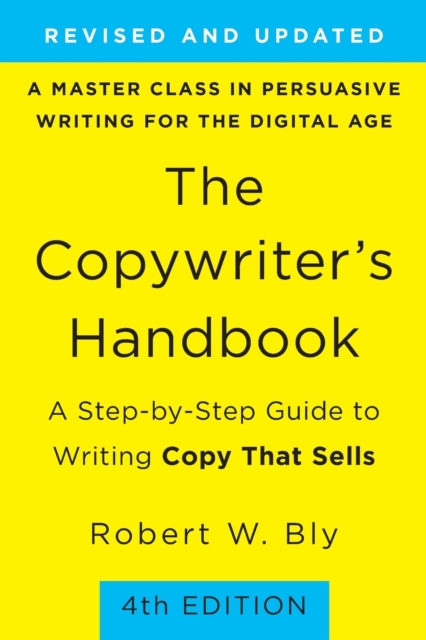 The Copywriter's Handbook (4th Edition)