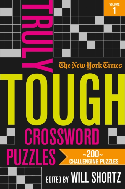 New York Times Truly Tough Crossword Puzzles, Volume 1
