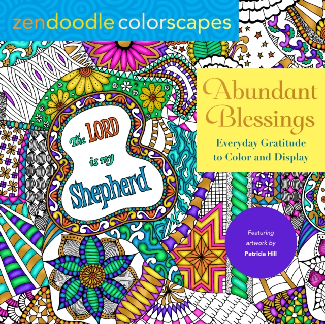 Zendoodle Colorscapes: Abundant Blessings