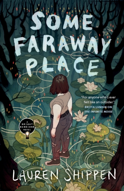 Some Faraway Place