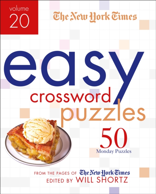 New York Times Easy Crossword Puzzles Volume 20