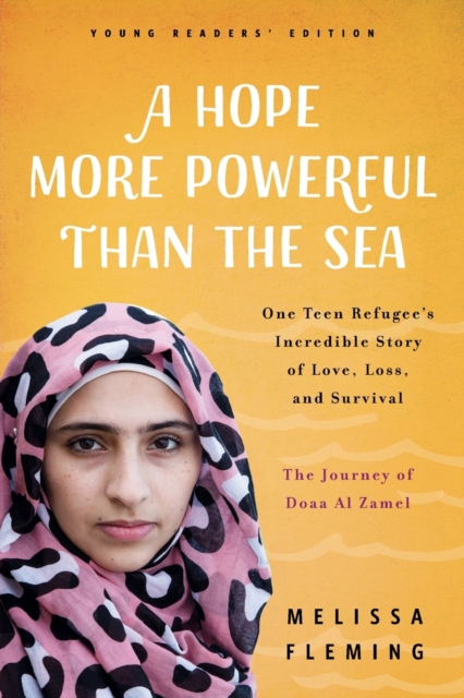 Hope More Powerful Than the Sea (Young Readers' Edition)