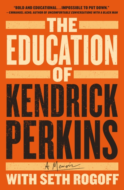 Education of Kendrick Perkins