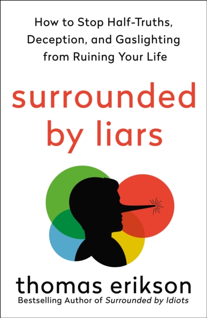 The Surrounded by Liars