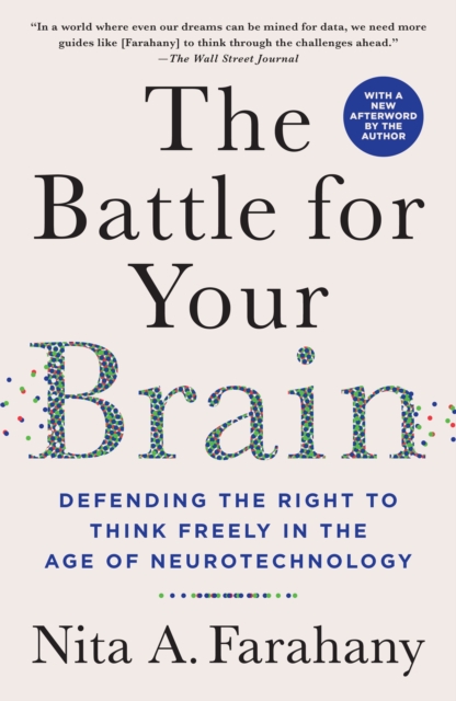 The Battle for Your Brain