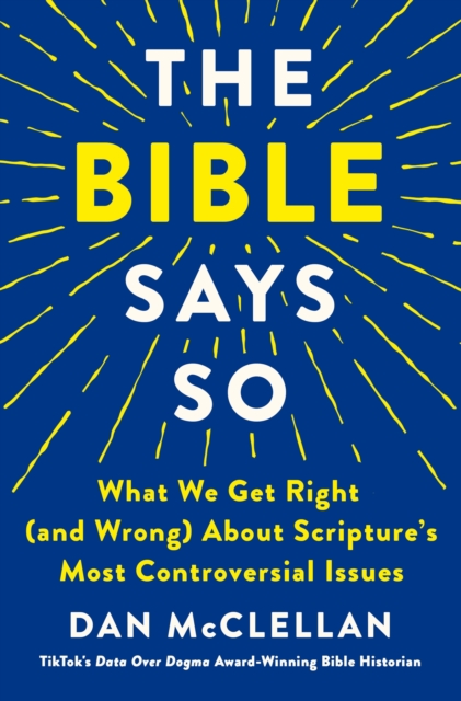 Bible Says So