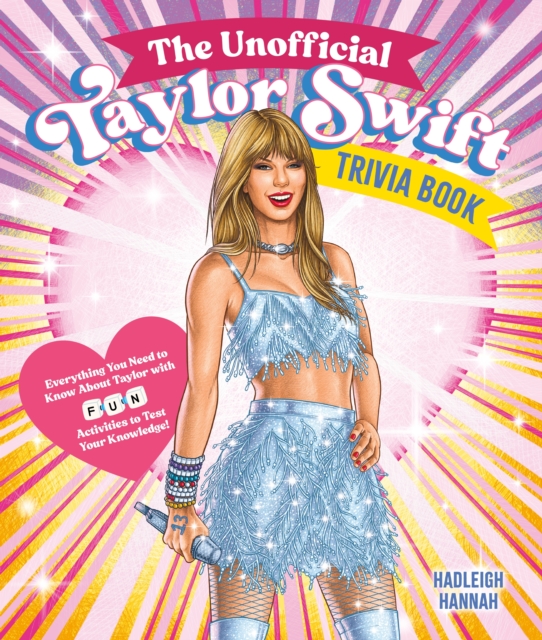 Unofficial Taylor Swift Trivia Book