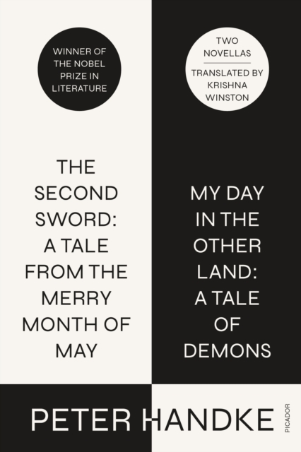 Second Sword: A Tale from the Merry Month of May, and My Day in the Other Land: A Tale of Demons