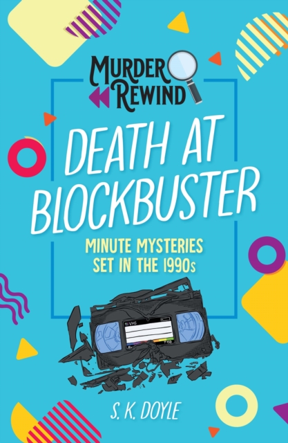 Murder Rewind: Death at Blockbuster