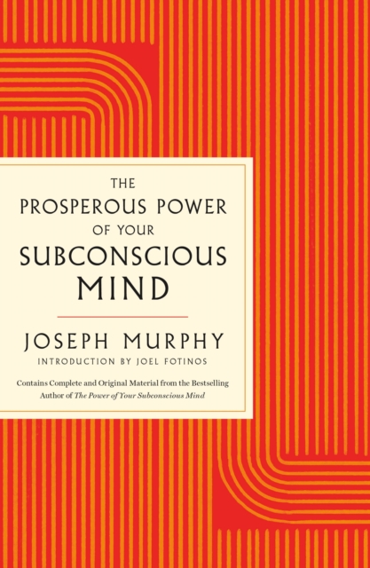 Prosperous Power of Your Subconscious Mind