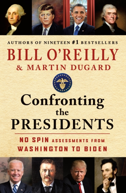 Confronting the Presidents