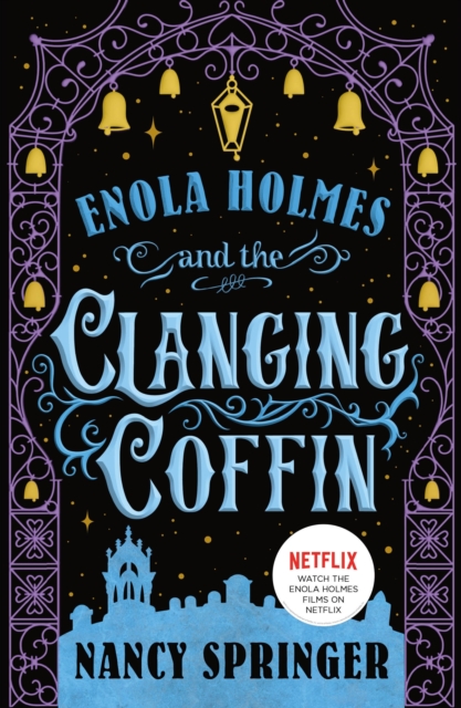 The Enola Holmes and the Clanging Coffin